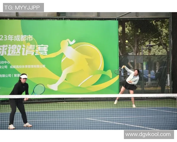 成都网球队选拔赛精彩点评：团队配合与个人表现的完美融合